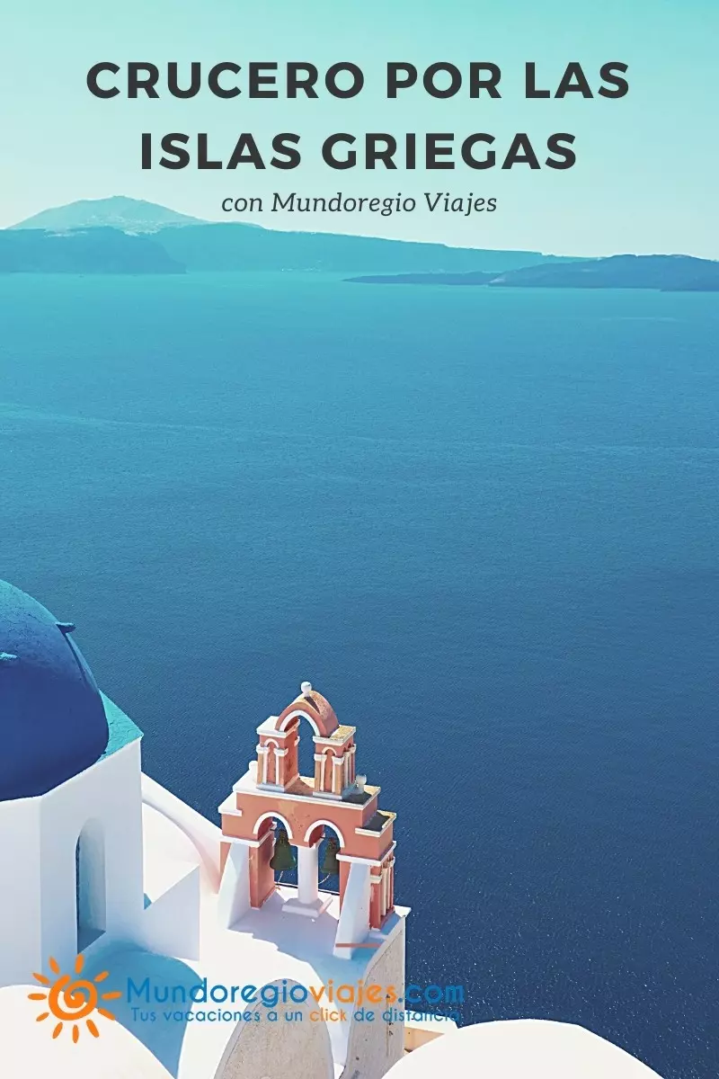 Ofertas de Cruceros por las Islas Griegas con Mundoregio Viajes