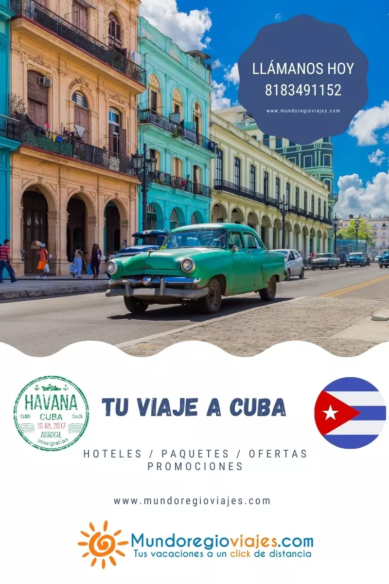 Paquetes y viajes a Cuba desde Monterrey con Mudnoregio Viajes